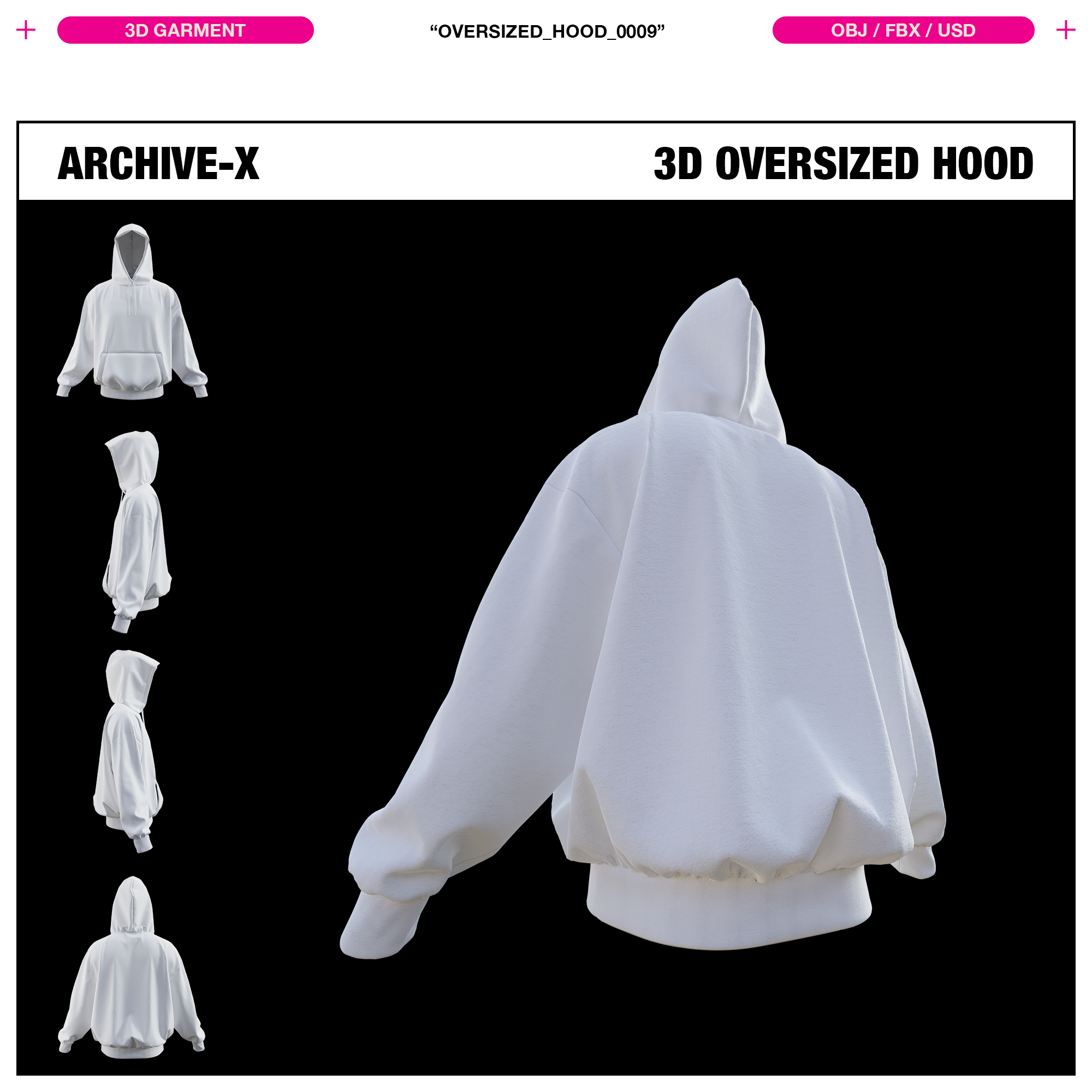 OVERSIZED HOOD 0009S - 3D GARMENT – ARCHIVEX-STUDIOS