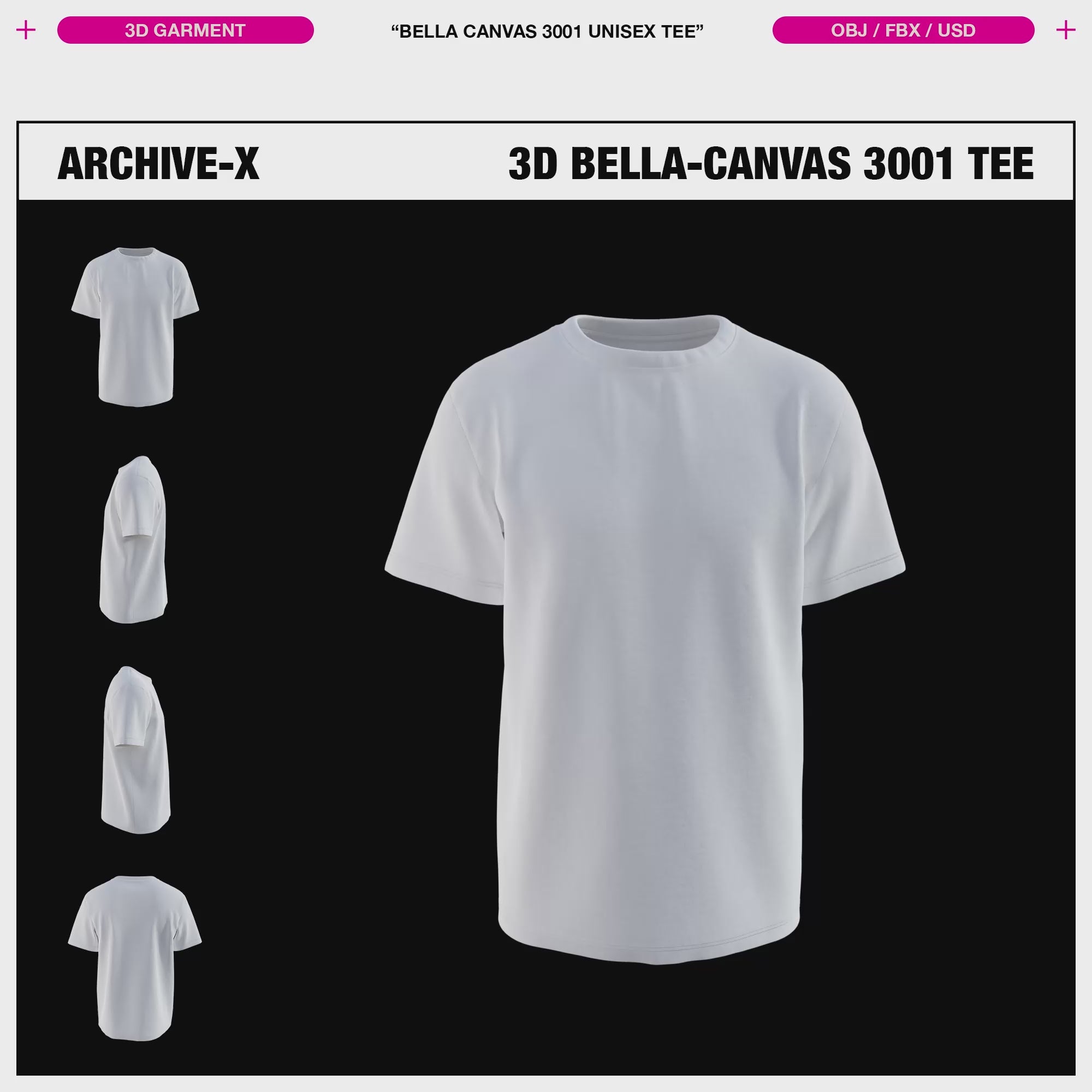 BELLA CANVAS 3001 UNISEX TEE - 3D GARMENT – ARCHIVEX-STUDIOS